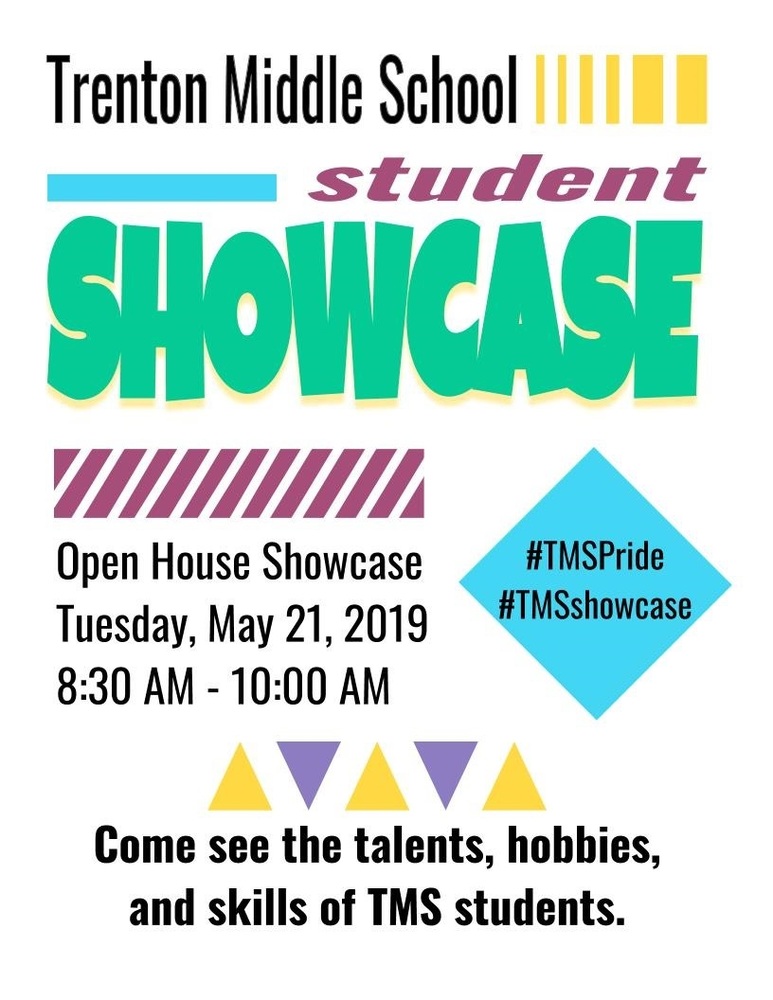 2019 TMS Showcase Schedule Trenton Middle School